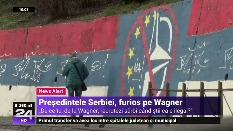 Indignare in Serbia din cauza recrutarii unor mercenari Wagner pentru razboiul din Ucraina